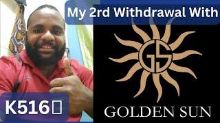 Golden Sun PNG - My 2nd Withdrawal & Got back my Initial Investment of K720 + K200 profit in 24 Days