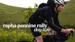 30 hours on some of the UKs best gravel Rapha Pennine Rally  Day Two