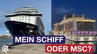 Mein Schiff oder MSC? Der Vergleich 2022