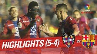 Highlights Levante UD vs FC Barcelona 5-4