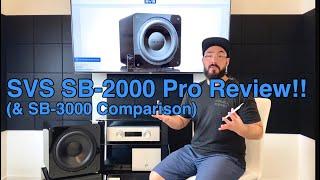 SVS SB-2000 Pro Subwoofer Review. Best for aggressive attack & feature set.