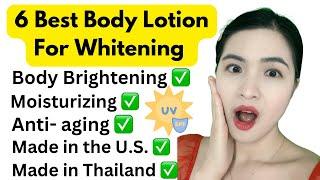 6 BEST WHITENING BODY LOTION Part 1
