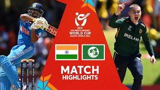 India v Ireland  Match Highlights  U19 CWC 2024
