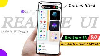 Realme Narzo 50 Pro Realme UI 5.0 New Update  Narzo 50pro Android 14 Update New & Hidden Features