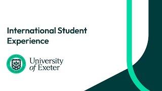 International Student Experience at the University of Exeter