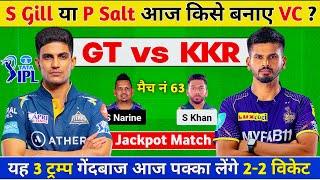 GT vs KKR Dream11 Prediction GT vs KKR Dream11 Team GT vs KKR Dream11 Prediction Today