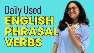 Most Useful English Phrasal Verbs For Daily Use Part 2 English Speaking Practice - Ananya #shorts