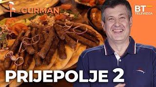 EMISIJA   GURMAN   S04 EP12  PRIJEPOLJE II Balkantrip TV