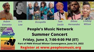 LIVESTREAM PMN Summer Concert Ruben Gonzalez Eric Law Occupella Tom Smith Lindsey Wilson