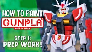 How to Paint Gunpla - A Beginners Guide Pt.1 Prep Work