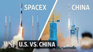 China Elon Musk and the Space Race to Launch Thousands of Satellites  WSJ U.S. vs. China