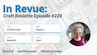 In Revue Episode # 220 - Mail Call Card Showcase & The Whodunit Game