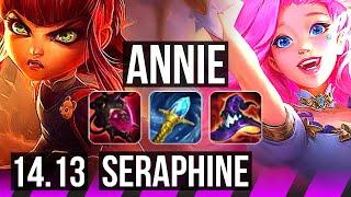 ANNIE & KaiSa vs SERAPHINE & Ezreal SUP  9525 800+ games Godlike  VN Master  14.13