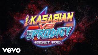 Kasabian - ROCKET FUEL Kasabian vs The Prodigy - Audio