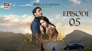 Sukoon Episode 5  Highlights  Sana Javed  Ahsan Khan  ARY Digital