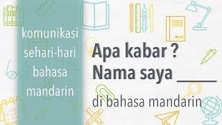 Menulis Huruf Mandarin Percakapan Sehari-hari #1 - Apa KabarNama Saya  Belajar Bahasa Mandarin