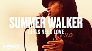 Summer Walker - Girls Need Love Live  Vevo DSCVR