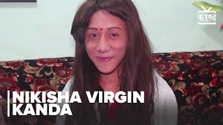 Nikisha Shrestha Virgin Kanda