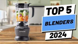 Top 5 BEST Blenders in 2024