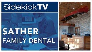 Sidekick TV  Sather Family Dental  Chetek WI