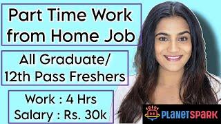 Work from Home Part time Job for Freshers 12th Pass & Graduates  WFH Jobs for Fresher Graduates