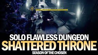 Solo Flawless Shattered Throne Dungeon in Season of the Chosen Destiny 2