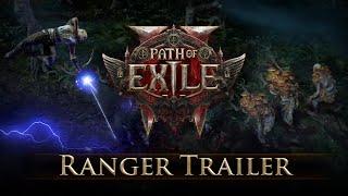 Path of Exile 2 Ranger Trailer