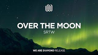 SRTW - Over the Moon