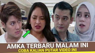 Full Video  Amka Episode Malam Ini 5 Juni 2024 Arsy Cemburu Saat Raja Berikan Ini Pada Renata