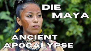 Ancient Apocalypse 2 - Die Maya  Doku Geschichte  HD  LunaPuu Doku TV #Geschichte