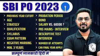 SBI PO 2023  SBI PO QUALIFICATION SALARY SYLLABUS EXAM PATTERN INTERVIEW  COMPLETE DETAILS