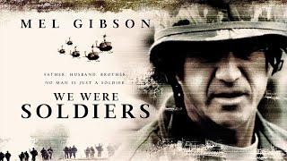 We Were Soldiers 2002 Movie  Mel Gibson Madeleine Stowe Greg Kinnear  Review and Facts