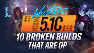 10 BROKEN BUILDS YOU NEED TO SAVE  RiftGuides  WildRift