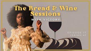 Bread & Wine Ep.17  