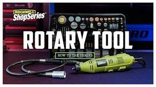 How to use a Rotary Tool