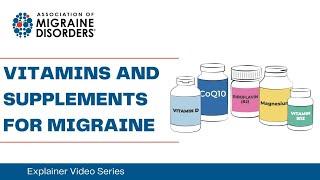 Vitamins and Supplements for Migraine Prevention Chapter 6 Episode 2