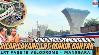 LRT Fase 1B Dikebut  Makin BANYAK PILAR LAYANG Selesai Dibangun Sepanjang VELODROME - RAWAMANGUN