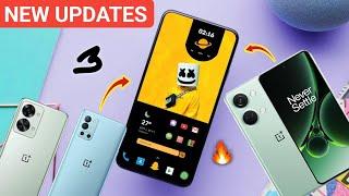 3 New Updates OnePlus Phone  OnePlus Nord CE 4 OnePlus 9R Nord 2T  Changes latest update