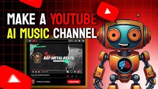 How to Create an AI Music YouTube Channel from Scratch in 2024 Complete Step-by-Step Guide