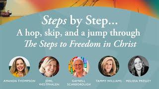 Steps by Step  How to Use The Steps to Freedom in Christ  Care & Training