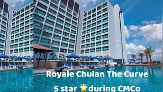Royale Chulan the curve during CMCO the best 5 