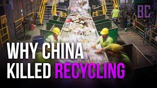 Heres Why China Is Killing The Global Recycling Industry