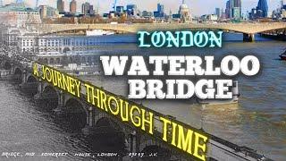 London Waterloo Bridge A Journey Through Time 1816-2024 Timelapse