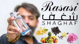 Rasasi Shaghaf Fragrance Review