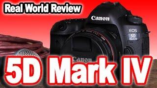 Canon EOS 5D Mark IV Real World Review Revolutionary or Evolutionary?