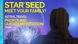 Where Are You From Star Seed?  A Powerful Guided Meditation For The Advanced Soul.