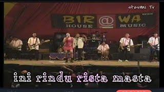 birawa 2004 ini rindu rista masta