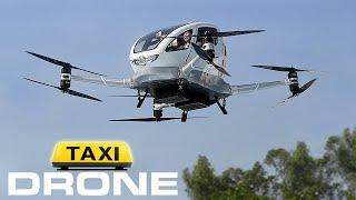 EHANG 184 - The Worlds First Passenger Taxi Drone