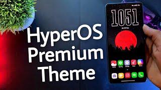 HyperOS Premium Theme For Any Xiaomi Devices  New System Ui  #hyperos