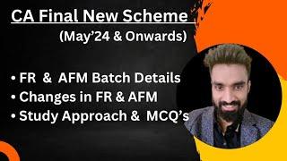 FR & AFM New Scheme Batch Details  Changes and MCQs  CA Final  Pratik Jagati